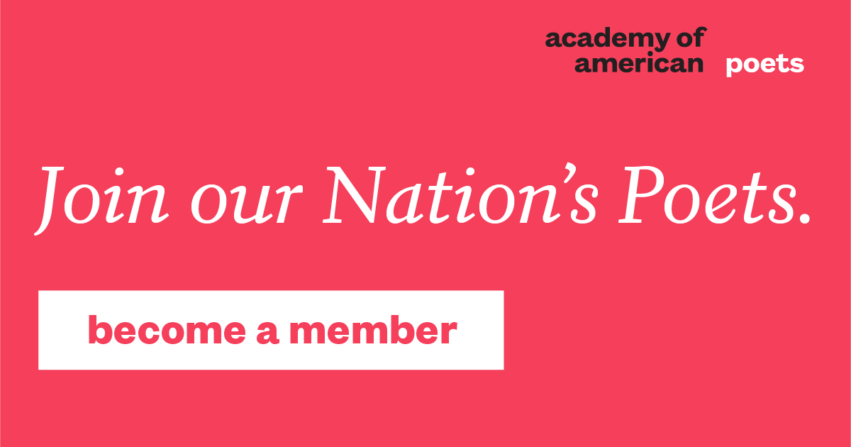 Become a member of the Academy of American Poets